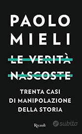 Libro Paolo Mieli "Le verità nascoste". 2019