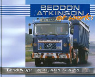 Libro camion - Seddon Atkinson at work. 400, 401 &