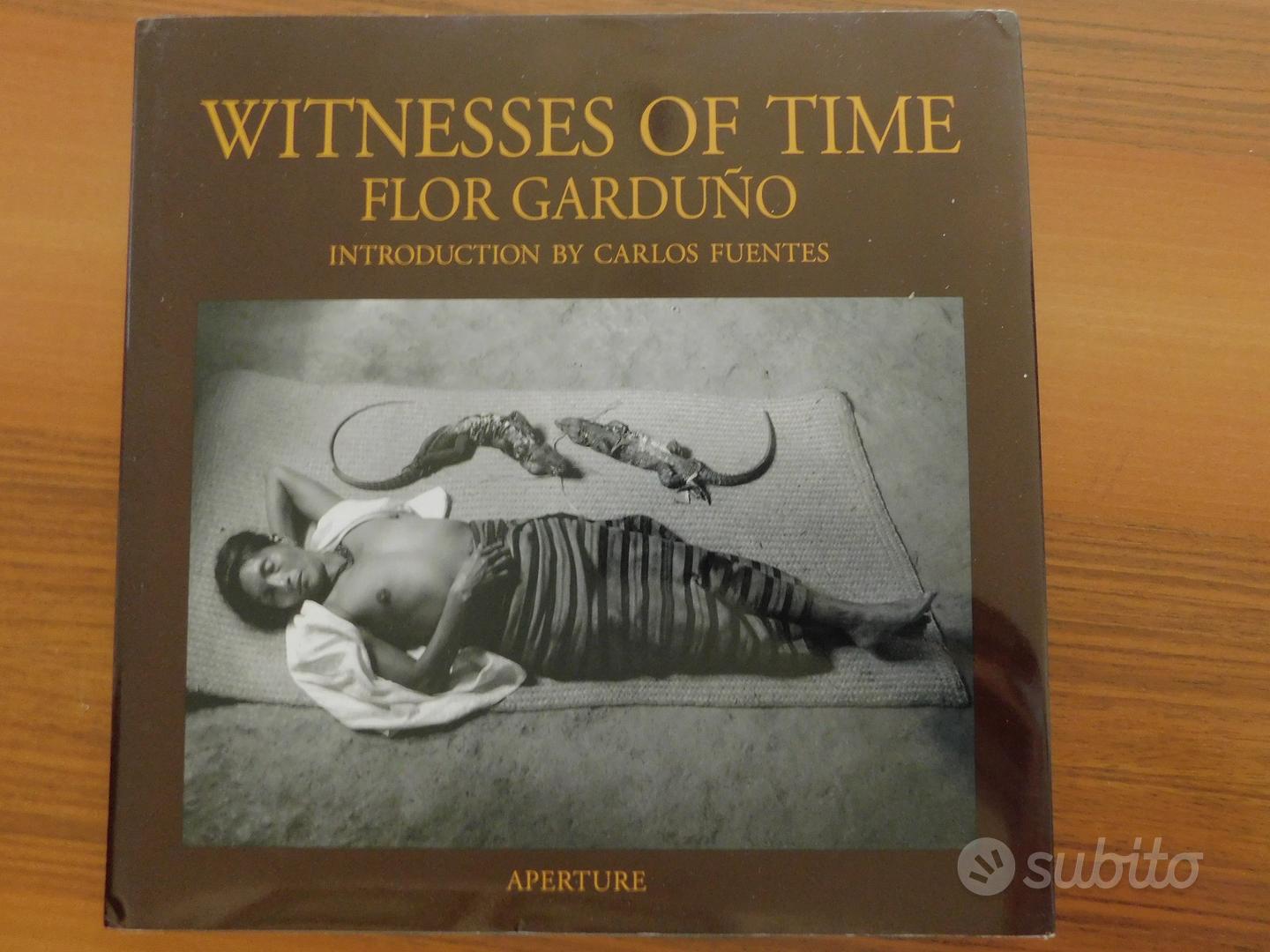 Flor Garduño Fotografa -Witness of Time - Libri e Riviste In vendita a Enna