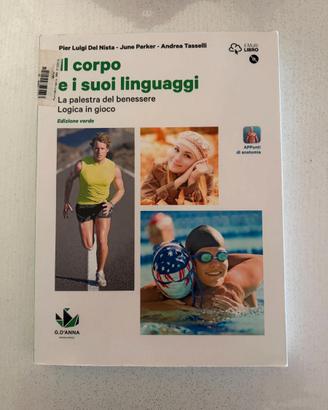 LIBRO DI TESTO - Il CORPO E I SUOI LINGUAGGI
