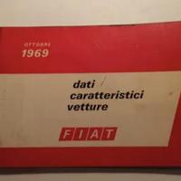 Libretto Dati Caratteristici Vetture Fiat 1969