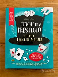 Giochi di prestigio e facili trucchi magici