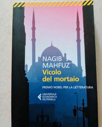 Nagib Mahfuz - Vicolo del mortaio.