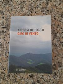 Andrea De Carlo ”Giro di Vento” edizione Bompiani