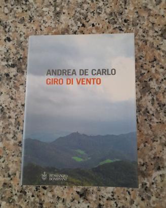 Andrea De Carlo ”Giro di Vento” edizione Bompiani