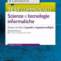 Test Commentati Scienze e tecnologie informatiche 