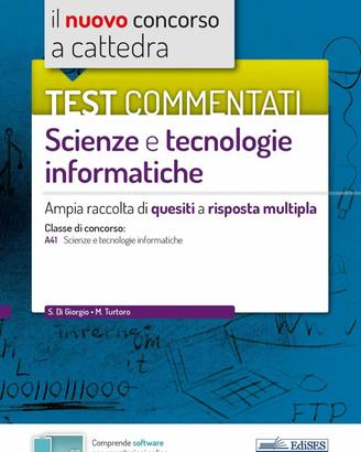 Test Commentati Scienze e tecnologie informatiche 