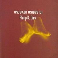 Romanzo di Philip K. Dick-In senso inverso