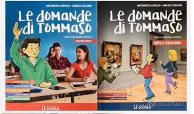 Le domande di Tommaso. Corso di religione cattolic