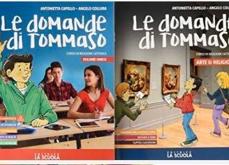 Le domande di Tommaso. Corso di religione cattolic