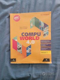 Libro scuola COMPU WORLD 4.0 - ISBN 9788824786607