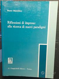 Riflessioni di impresa: ricercadi nuovi paradigmi