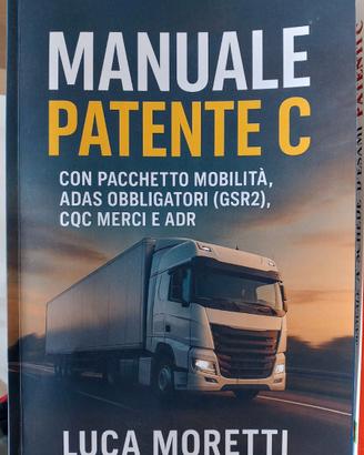 Manuale Patente C, CQC + Libro quiz Patente C
