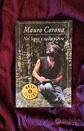 Nel legno e nella pietra di Mauro Corona - Libro