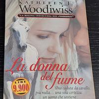 La donna del fiume – Kathleen E. Woodiwiss