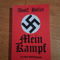 Mein Kampf (La Mia Battaglia) - Adolf Hitler