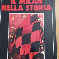 IL Milan Nella Storia - Primo Volume