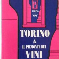 Torino & il Piemonte dei vini Automobile Club To