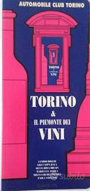 Torino & il Piemonte dei vini Automobile Club To