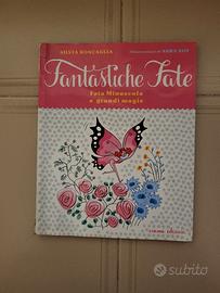 Fantastiche Fate – Fata Minuscola e grandi magie