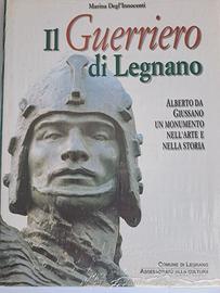 Il guerriero di Legnano libro