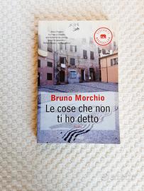 Le cose che non ti ho detto di Bruno Morchio 