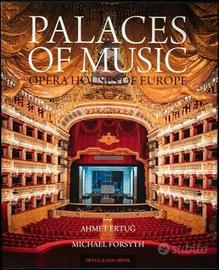 Palaces of Music - Opera Houses of Europe