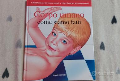 Corpo umano come siamo fatti