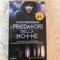 Alice Henderson - I predatori della notte