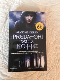 Alice Henderson - I predatori della notte