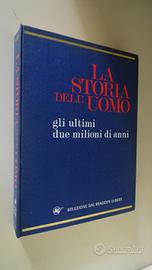 La storia dell'uomo - reader's digest