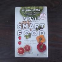 smart food la dieta Eliana Liotta Rizzoli 2016