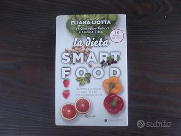 smart food la dieta Eliana Liotta Rizzoli 2016