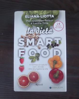 smart food la dieta Eliana Liotta Rizzoli 2016