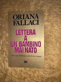 Oriana Fallaci Lettera a un bambino mai nato