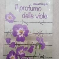 Il profumo delle viole, Liliana D'Angelo