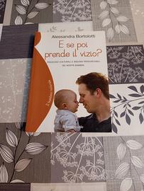 libro - e se poi prende il vizio