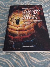 La mano destra della storia Fiorenzo Caterini GIN