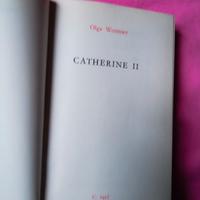 Olga Wormser, Catherine II, 1957. In francese. 