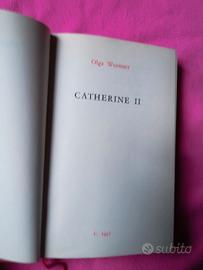 Olga Wormser, Catherine II, 1957. In francese. 