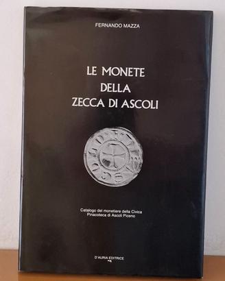 LE MONETE DELLA ZECCA DI ASCOLI
