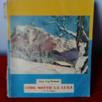 CIME Sotto la luna- La Montagna-1958-Ed.Le Stelle
