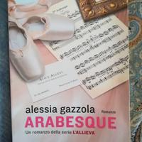 Libro Arabesque di Alessia Gazzola