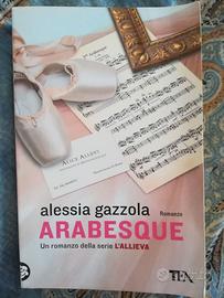 Libro Arabesque di Alessia Gazzola