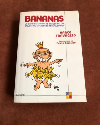 Bananas - Marco Travaglio - 2004