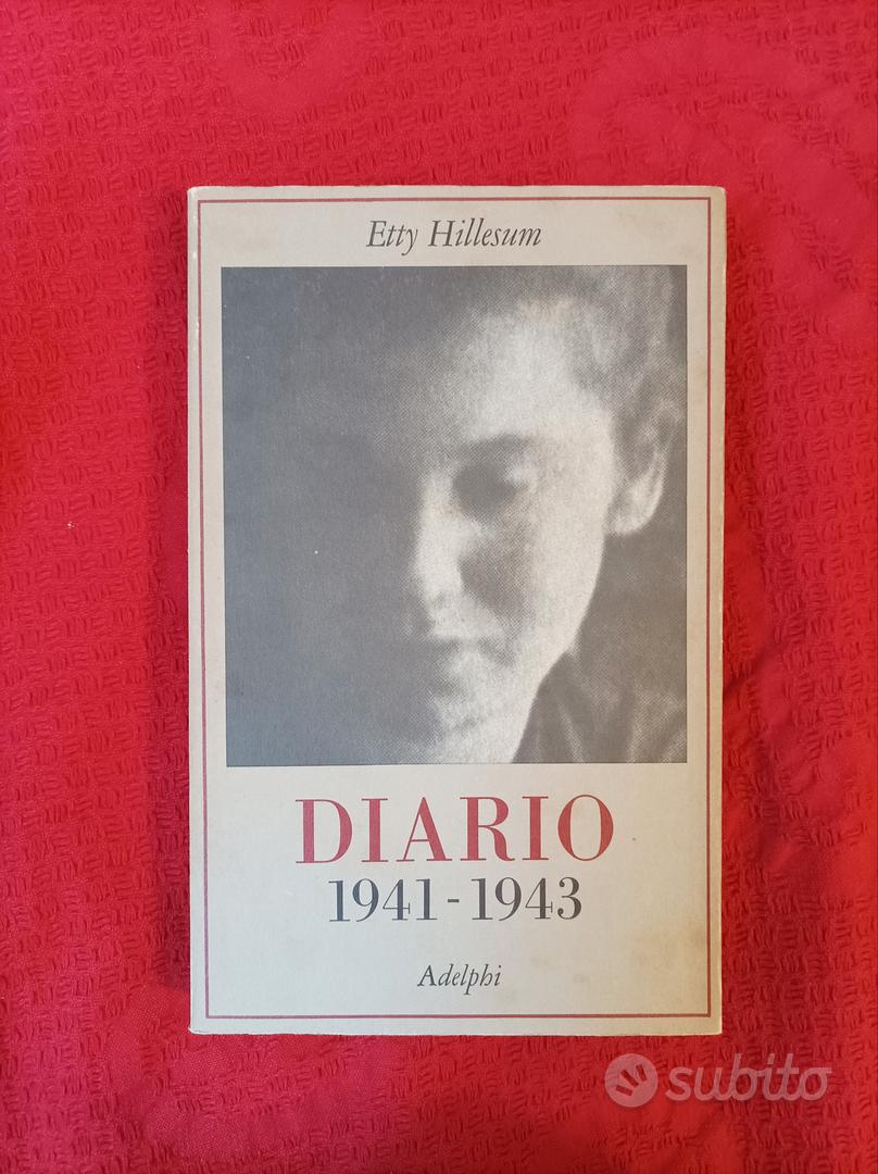 ETTY HILLESUM, Diario. 1941-1943. - Libri e Riviste In vendita a Bologna