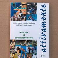Libro ATTIVAMENTE, Manuale di Educazione Fisica