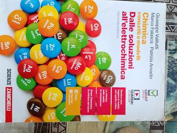 Chimica.Dalle soluzioni all'elettrochimica.