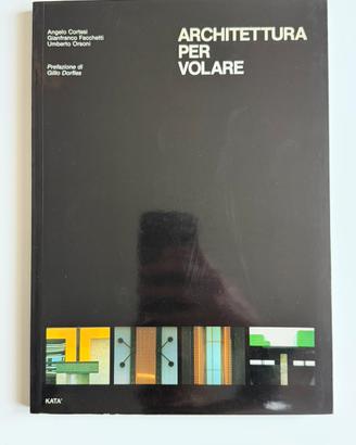 Architettura per volare libro raro