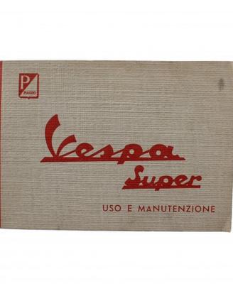 Manuale uso e manutenzione Vespa Super
